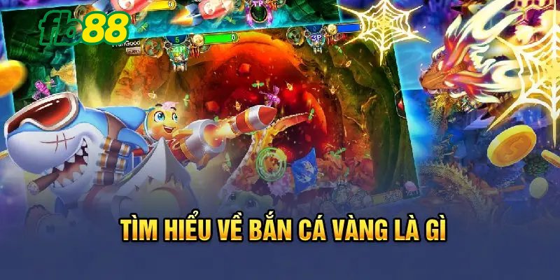 bắn cá vàng