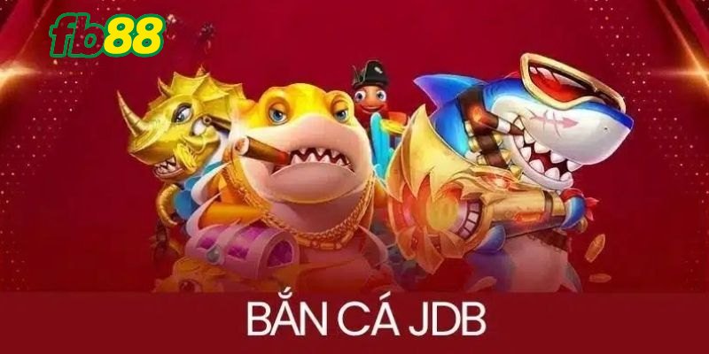 Độ uy tín của sảnh JDB