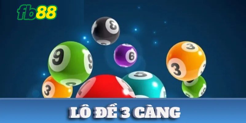 lô đề 3 càng