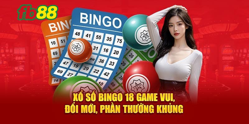 xổ số bingo18