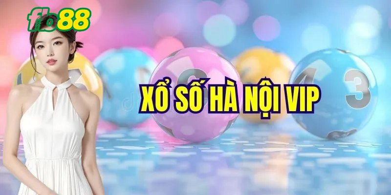 xổ số hà nội vip